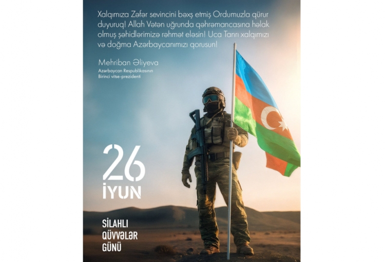 Mehriban Əliyeva Silahlı Qüvvələr Günü münasibətilə paylaşım edib