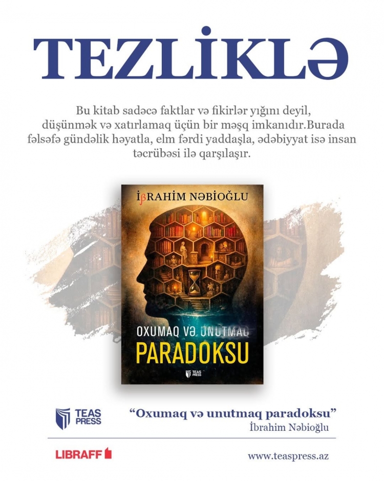 “Oxumaq və Unutmaq Paradoksu”